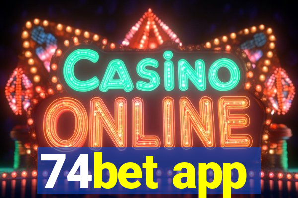 74bet app